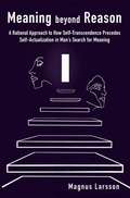 Cover: Meaning beyond Reason - Magnus Larsson