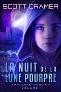 Cover: La nuit de la lune pourpre - Scott Cramer