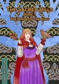 Cover: Sacred Hills. Book 1. The Bride of the King - Babelcube Inc