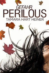 Enlarge image Cover: Perilous - Tamark Books