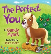 Enlarge image Cover: The Perfect You - Candy L Myers