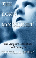 Cover: The Long Moonlight - Victoria L. Szulc