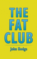 Cover: Fat Club - Austin Macauley Publishers Ltd