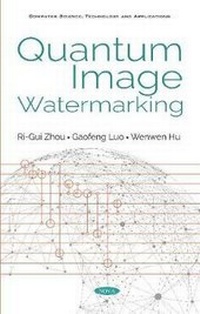 Enlarge image Cover: Quantum Image Watermarking - Nova Science Publishers Inc