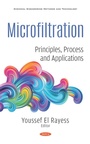 Cover: Microfiltration: Principles, Process and Applications - Nova Science Publishers Inc