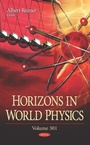 Cover: Horizons in World Physics. Volume 301 - Nova Science Publishers Inc