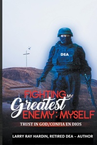 Abbildung von: Fighting My Greatest Enemy, Myself - Dianne's Consultant Services