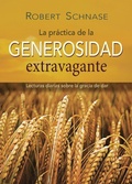 Cover: Practicing Extravagant Generosity Spanish Edition - Abingdon Press