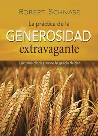 Enlarge image Cover: Practicing Extravagant Generosity Spanish Edition - Abingdon Press