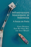 Cover: Infrastructure Investment in Indonesia - Open Book Publishers