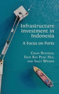 Cover: Infrastructure Investment in Indonesia - Open Book Publishers