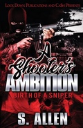 Cover: A Shooter's Ambition - Lock Down Publications