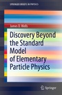 Bild: Discovery Beyond the Standard Model of Elementary Particle Physics - Springer