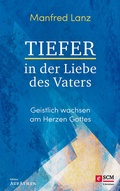 Cover: Tiefer in der Liebe des Vaters - R.Brockhaus