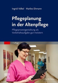 Abbildung von: Pflegeplanung in der Altenpflege - Urban & Fischer