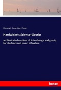 Cover: Hardwicke's Science-Gossip - Hansebooks