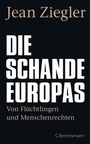 Cover: Die Schande Europas - C. Bertelsmann