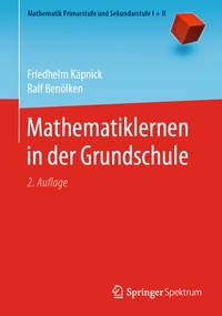 Abbildung von: Mathematiklernen in der Grundschule - Springer Spektrum
