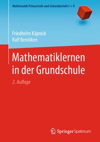 Abbildung von: Mathematiklernen in der Grundschule - Springer Spektrum
