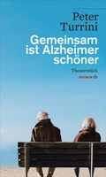 Cover: Gemeinsam ist Alzheimer sch&ouml;ner - Haymon Verlag
