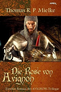 Enlarge image Cover: DIE ROSE VON AVIGNON - epubli