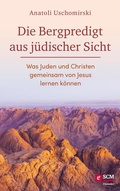 Cover: Die Bergpredigt aus j&uuml;discher Sicht - H&auml;nssler