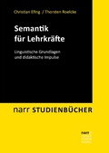 Cover: Semantik f&uuml;r Lehrkr&auml;fte - Narr Francke Attempto Verlag