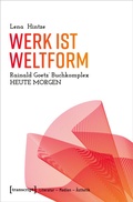 Cover: Werk ist Weltform - transcript