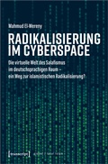 Cover: Radikalisierung im Cyberspace - transcript