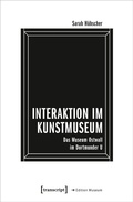 Cover: Interaktion im Kunstmuseum - transcript