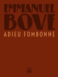 Cover: Adieu Fombonne - Edition di&aacute; Bln