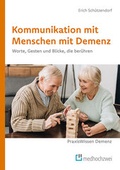 Abbildung von: Kommunikation mit Menschen mit Demenz - medhochzwei Verlag