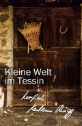 Cover: Kleine Welt im Tessin - smartmyway