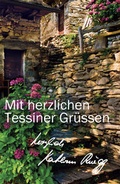 Cover: Mit herzlichen Tessiner Gr&uuml;&szlig;en - smartmyway