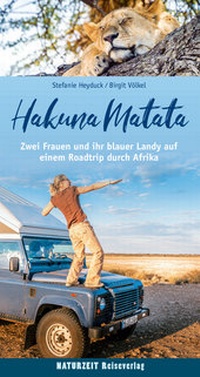 Abbildung von: Hakuna Matata - Naturzeit Reiseverlag