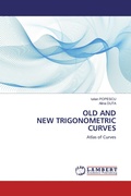 Cover: OLD AND NEW TRIGONOMETRIC CURVES - LAP Lambert Academic Publishing