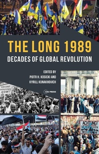 Abbildung von: The Long 1989 - Central European University Press
