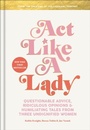 Cover: Act Like a Lady - Harmony/Rodale/Convergent