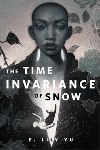 Enlarge image Cover: The Time Invariance of Snow - Tor Books