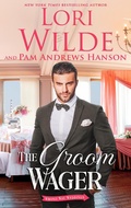 Cover: The Groom Wager (Wrong Way Weddings, #1) - L&p
