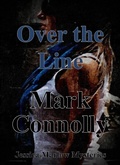 Cover: Over The Line (Jessica Marlow Mysteries, #1) - Jessica Marlow Mysteries