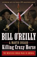 Cover: Killing Crazy Horse - Henry Holt & Company Inc