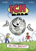 Cover: Ich Ball - 360 Grad Verlag und Medien