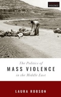 Cover: The Politics of Mass Violence in the Middle East - Oxford University Press