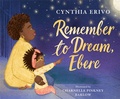 Cover: Remember to Dream, Ebere - Little, Brown Young Readers