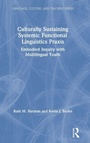 Cover: Culturally Sustaining Systemic Functional Linguistics Praxis - Routledge