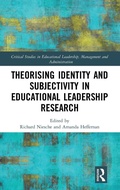 Cover: Theorising Identity and Subjectivity in Educational Leadership Research - Routledge