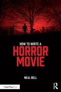 Cover: How To Write A Horror Movie - Routledge