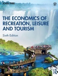 Cover: The Economics of Recreation, Leisure and Tourism - Routledge