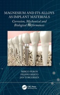 Cover: Magnesium and Its Alloys as Implant Materials - CRC Press
